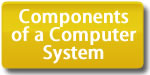 components of computer system